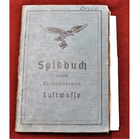 German WWII Luftwaffe Soldbuch Paybook For A Member Of The 6 Ln Ers