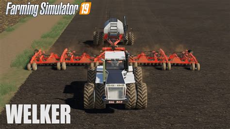 Farming Timelapse On Welker Farms 8 Fs19 Timelapse Farming Simulator 19 Timelapse Youtube