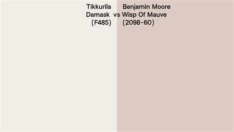 Tikkurila Damask F485 Vs Benjamin Moore Wisp Of Mauve 2098 60 Side