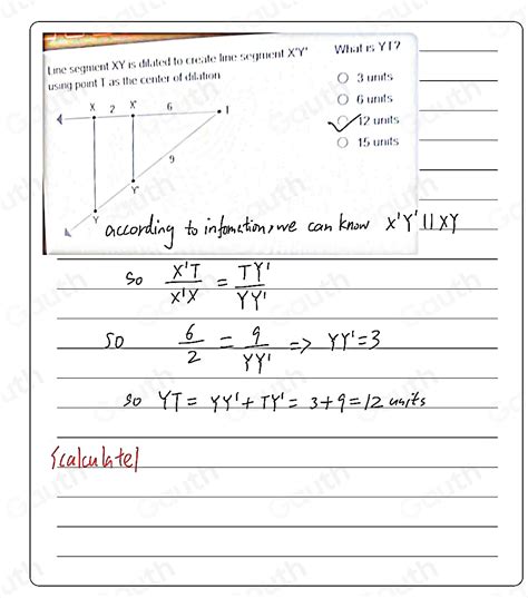 Solved Line Segment XY Is Dilated To Create Line Segment X Y What Is