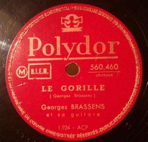 GEORGES BRASSENS Le Gorille Histoires Des Chansons