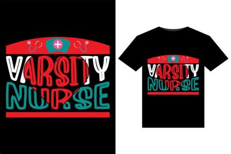 Varsity Nurse T Shirts Design Graphic By Tanvir Enayet · Creative Fabrica