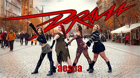 K POP IN PUBLIC aespa 에스파 Drama ONETAKE dance cover in Prague by