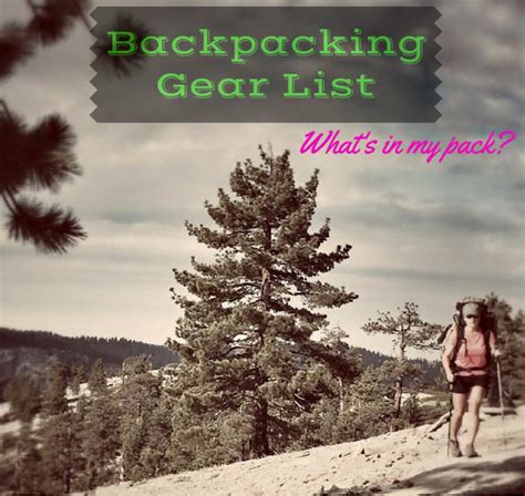 Backpacking Gear List - Girl on a Hike