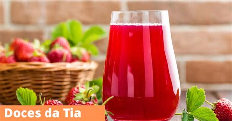 Receita De Suco De Morango Refrescante Para Todos Os Momentos