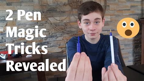 2 Incredible Pen Magic Tricks Revealed Youtube