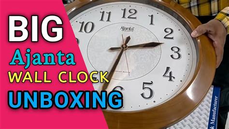 Ajanta Wall Clock Unboxing And Review Ajanta Quartz Ajanta Big Wall