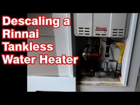 How To Descale Rinnai Tankless Water Heater YouTube