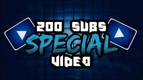 200 Subs Special Video Youtube