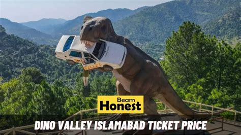 Dino Valley Islamabad Ticket Price 2024 | Timings | Contact