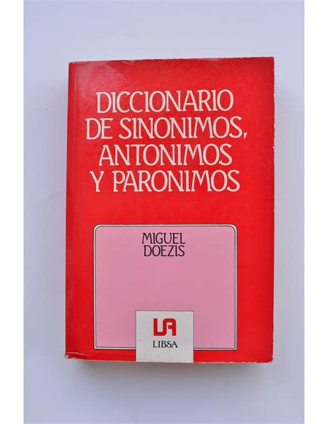 Diccionario de sinónimos antónimos y parónimos Solar del Bruto