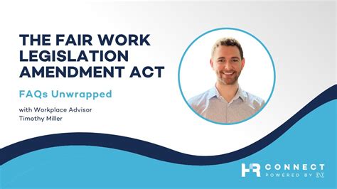 The Fair Work Legislation Amendment Secure Jobs Better Pay Act Hr Connect Youtube