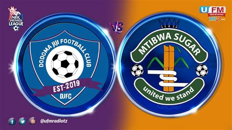 Ulive Dodoma Jiji Vs Mtibwa Sugar Oktoba Youtube