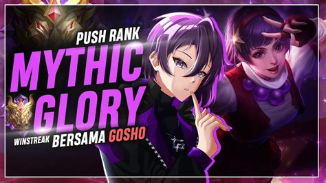 Mlbbakhirnya Gosho Ke Glory Push Bareng Yukvtuber Indonesia