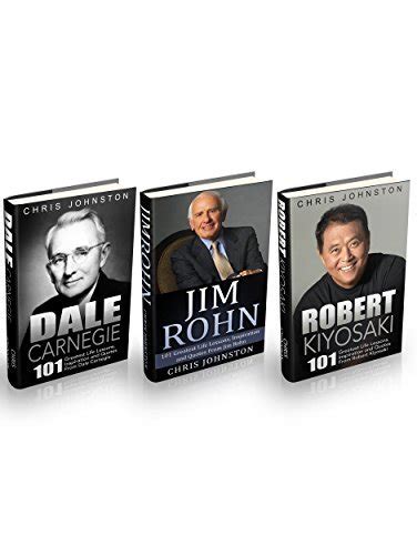 Dale Carnegie Robert Kiyosaki Jim Rohn Box Set 101 Greatest Life