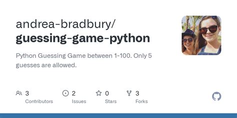 Github Andrea Bradbury Guessing Game Python Python Guessing Game