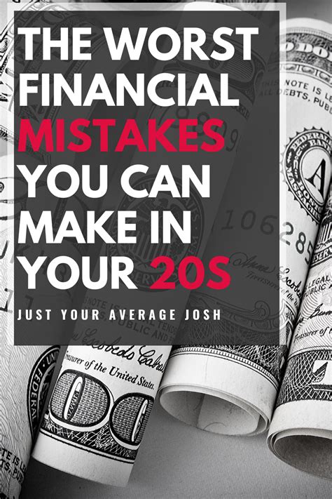 Worst Financial Mistakes You Can Make In Your 20s Just Your Average