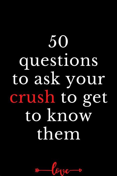 Questions To Ask Your Crush To Get To Know Them Intimate Questions