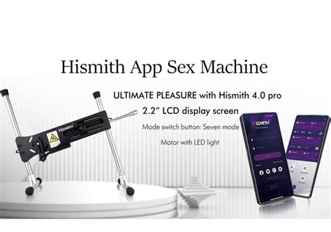 Revolutionize Your Sexual Experience With HISMITH App Controlled Sex