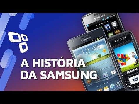 A história da Samsung TecMundo video Dailymotion