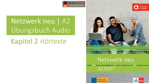 Netzwerk Neu A Bungsbuch Audio Kapitel H Rtexte Youtube