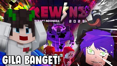 GW REACTION REWIND MINECRAFT INDONESIA 2023 GOKIL ABIS CUY