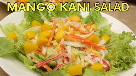 Mango Kani Salad Recipe Pinaka The Best W Dressing Recipe Youtube