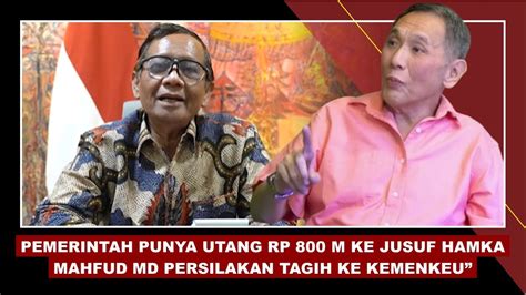 Jusuf Hamka Tagih Utang Rp Miliar Ke Pemerintah Begini Respons