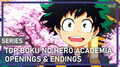 Top Boku No Hero Academia Openings Endings Youtube