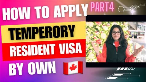 Step 4 How To Apply Trv Temporary Resident Visa Step By Step Guide