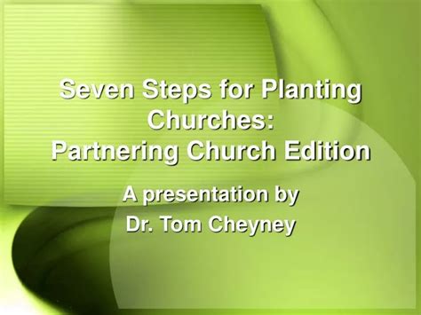 Ppt Seven Steps For Planting Churches Partnering Church Edition