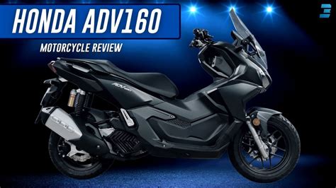 All You Need To Know About The Honda Adv Motorcycle Review Youtube