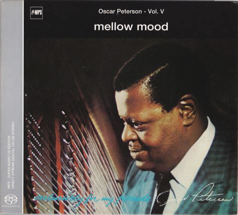 Oscar Peterson Mellow Mood 2003 SACD Discogs