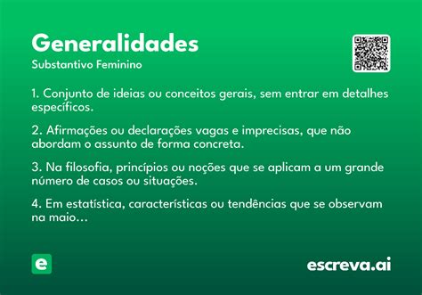 O Que É Generalidade - Generalidades - Significado e Sinônimo - escreva.ai