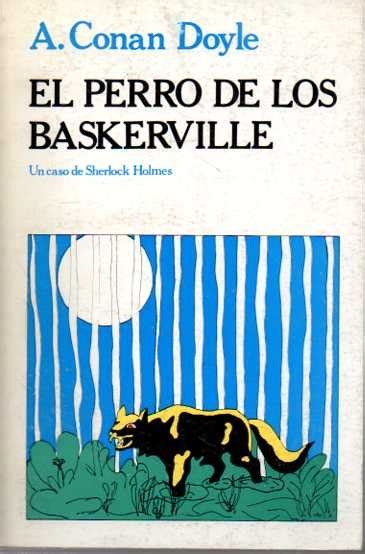 El Perro De Los Baskerville Un Caso De Sherlock Holmes De Conan Doyle