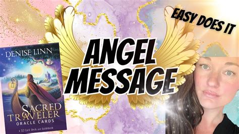 😇angel Message😇 Easy Does It Tarot Angelmessages Lawofattraction