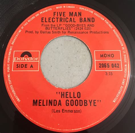 Five Man Electrical Band Hello Melinda Goodbye Signs No Mapl