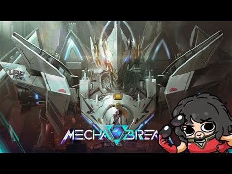 Mecha Break Beta Review Close Beta YouTube