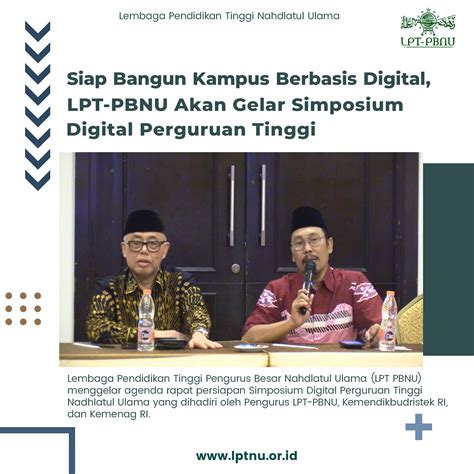 Siap Bangun Kampus Berbasis Digital LPT PBNU Akan Gelar Simposium