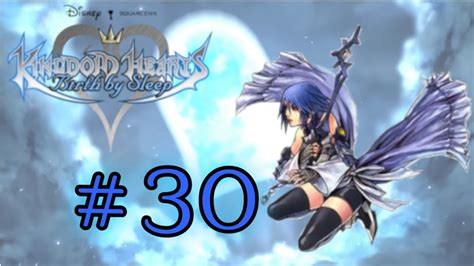 Let S Play Kingdom Hearts Birth By Sleep Part 30 Aqua Finale Youtube