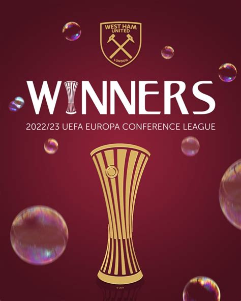 Salud Campeones West Ham Se Corona Campe N De La Conference League