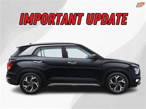 Important Update For Hyundai Creta And Verna Owners Motoroctane