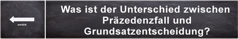 Was ist ein Präzedenzfall brbildung Der Bildungskanal für den