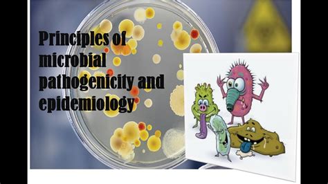 Lecture Principles Of Microbial Pathogenicity And Epidemology