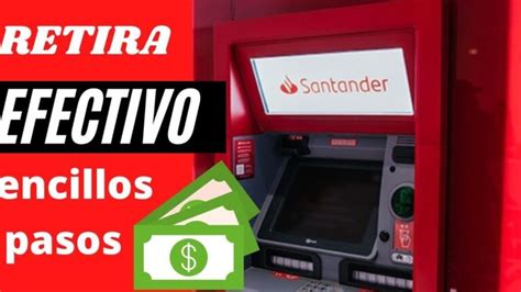 En Qué Cajeros Puedo Sacar Dinero Con Tarjeta Santander Consultoría Ambiental Aspra