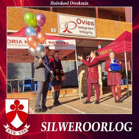 Hoërskool Overkruin Silweroorlog Awsum School News