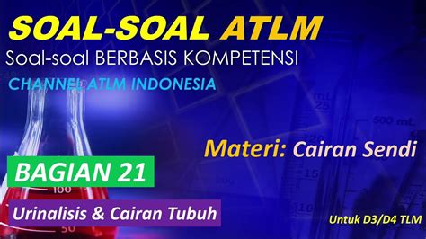 Soal Latihan Uas Ukom Skb Urinalisis Cairan Tubuh Analis Kesehatan