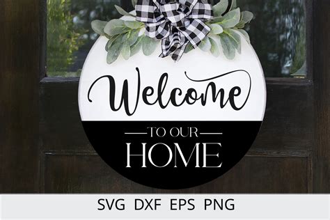 Welcome To Our Home SVG Farmhouse SVG Graphic By Chamsae Studio