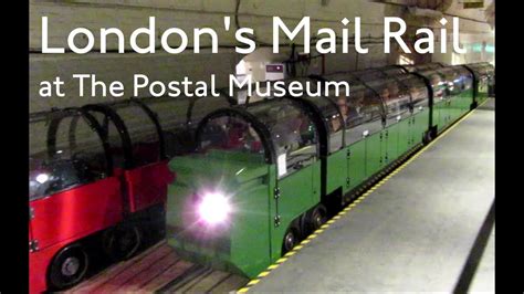 The Londons Mail Rail At The Postal Museum Youtube