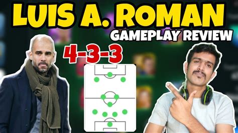 Luis A Roman 4 3 3 Gameplay ️ Review Soccer Challenge11 Youtube